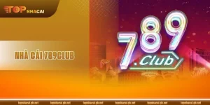 Nhà Cái 789Club: Sàn Cược Bet Uy Tín Số 1 Năm 2026