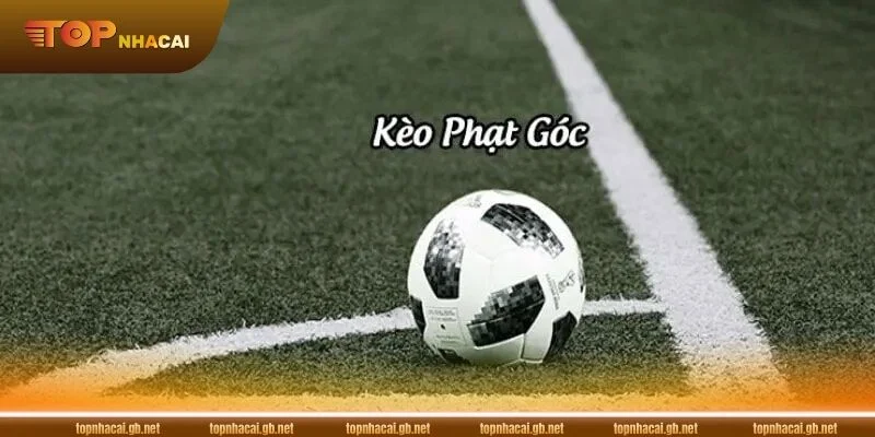 5 Cách Bắt Kèo Phạt Góc Chuẩn Xác, Thu Lời Lớn 1 Kèo phạt góc là kèo cược phụ có sức hấp dẫn lớn tại sân chơi cá cược.