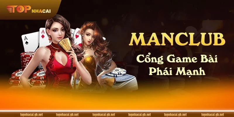 Đánh Giá ManClub - Cổng Cược Top Đầu, Giao Dịch Bạc Tỷ 1 ManClub đẳng cấp số 1 trong thị trường hiện nay.